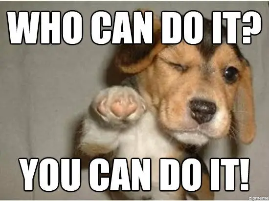 You Can Do It Meme: Động lực cho mọi khó khăn 42